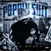 King Meaty - Poppin Shit - Single